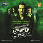 Bhindi Baazaar Inc. (2011) Mp3 Songs